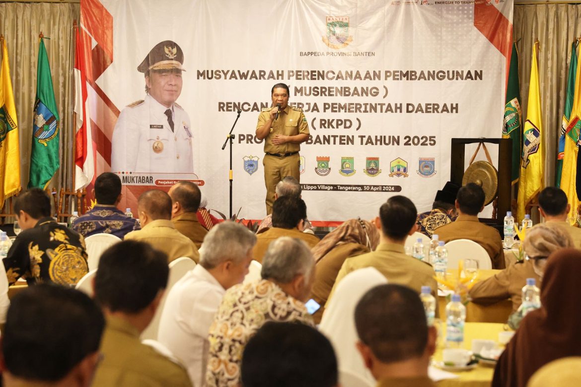 RKPD Provinsi Banten Tahun 2025 Fokuskan Pembangunan SDM dan Infrastruktur